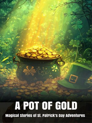 cover image of A Pot of Gold